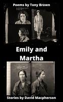   Emily and Martha