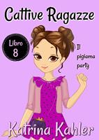   Cattive Ragazze