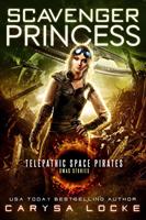   Scavenger Princess