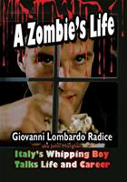   A Zombie's Life - Giovanni Lombardo Radice