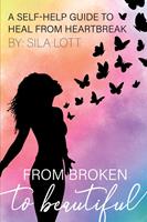   From Broken to Beautiful