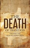  The Death of Tradition