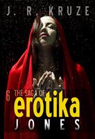   The Saga of Erotika Jones 06