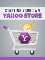   Starting your own Yahoo Store