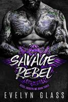   Savage Rebel