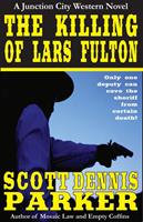   The Killing of Lars Fulton