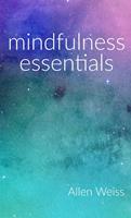   Mindfulness Essentials