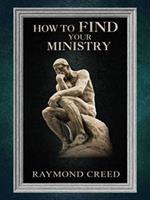   How to Find Your Ministry