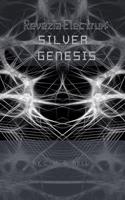 Revezia Electrum Volume 1: Silver Genesis