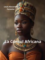   La Cónsul Africana