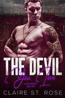   The Devil You Love