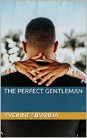   The Perfect Gentleman