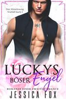 Luckys Böser Engel: Romanze einer zweiten Chance