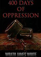   400 Days of Oppression