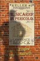   Il Sicario in Pericolo