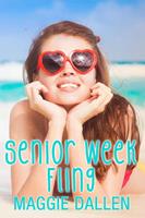   Senior Week Fling
