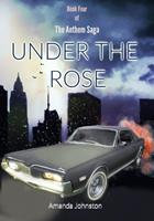   Under the Rose