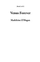   Venus Forever