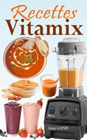   Recettes Vitamix
