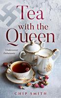   Tea With The Queen