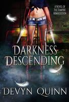   Darkness Descending