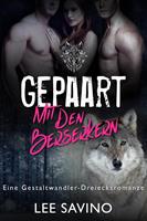 Gepaart mit den Berserkern