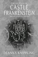 The Legends of Castle Frankenstein