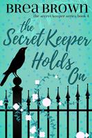   The Secret Keeper Holds On