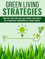   Green Living Strategies