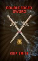   Double Edged Sword