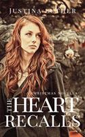   The Heart Recalls