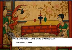   Poems from Korea - Land of the Morning Calm