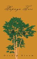   Papaya Tree