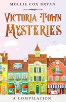   Victoria Town Mysteries