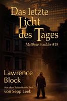   Das letzte Licht des Tages