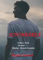   Schimbarea