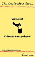   Vultures! Vultures Everywhere!