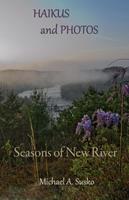   Haikus and Photos: Seasons of New River
