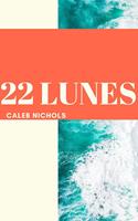   22 Lunes