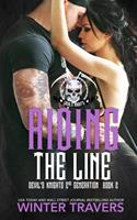   Riding the Line