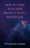   How to make your new product into a bestseller