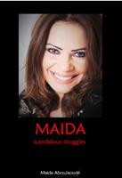   Maida Scandalous Struggles