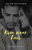   Kom naar huis