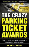   The Crazy Parking Ticket Awards