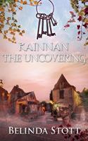   Kainnan: The Uncovering