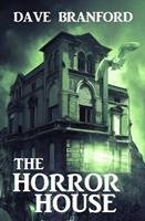   The Horror House