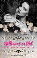   Millionaires Club: San Francisco-Sammelband: Ian – Derek – Alistair – Dan