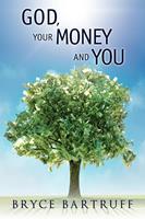   God, Your Money and You
