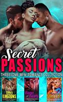   Secret Passions : Threesome MFM Romance Collection
