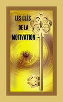 Les Clés de la Motivation